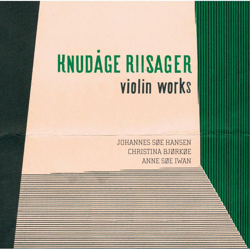 Picture of Hansen:Bjorkoe:Iwan - Riisager: Works For Violin And Piano