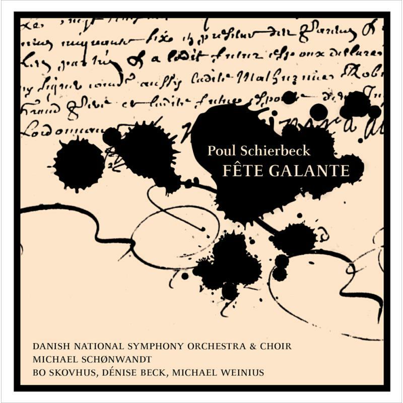 Picture of Danish Nso:Schonwandt - Schierbeck: Fete Galante Op. 25