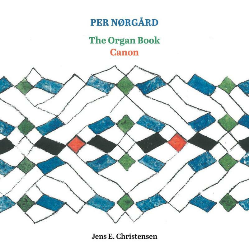 Picture of Jens E. Christensen - Per N�rg�rd: The Organ Book, Canon