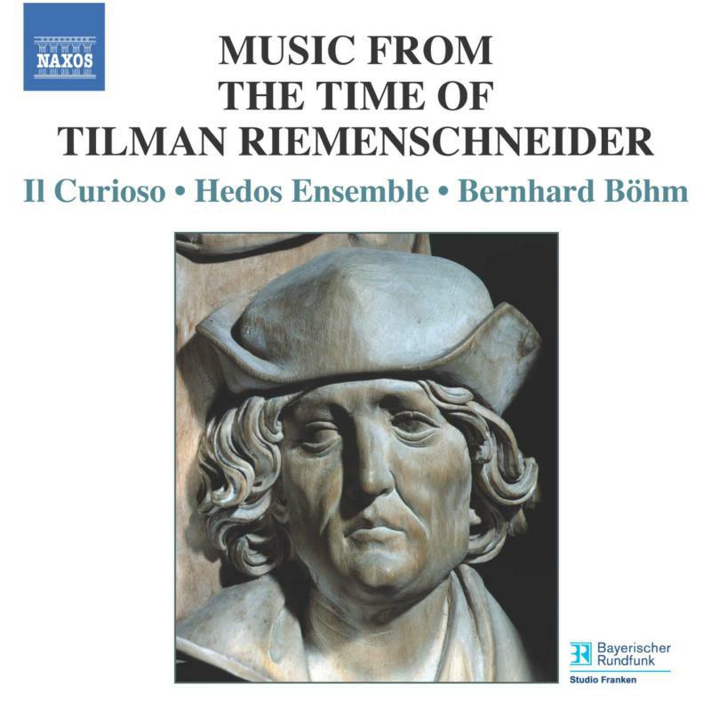 Picture of Hedos Ensemble:B+Hm - MUSIC FROM THE TIME OF TILMAN RIEMENSCHNEIDER