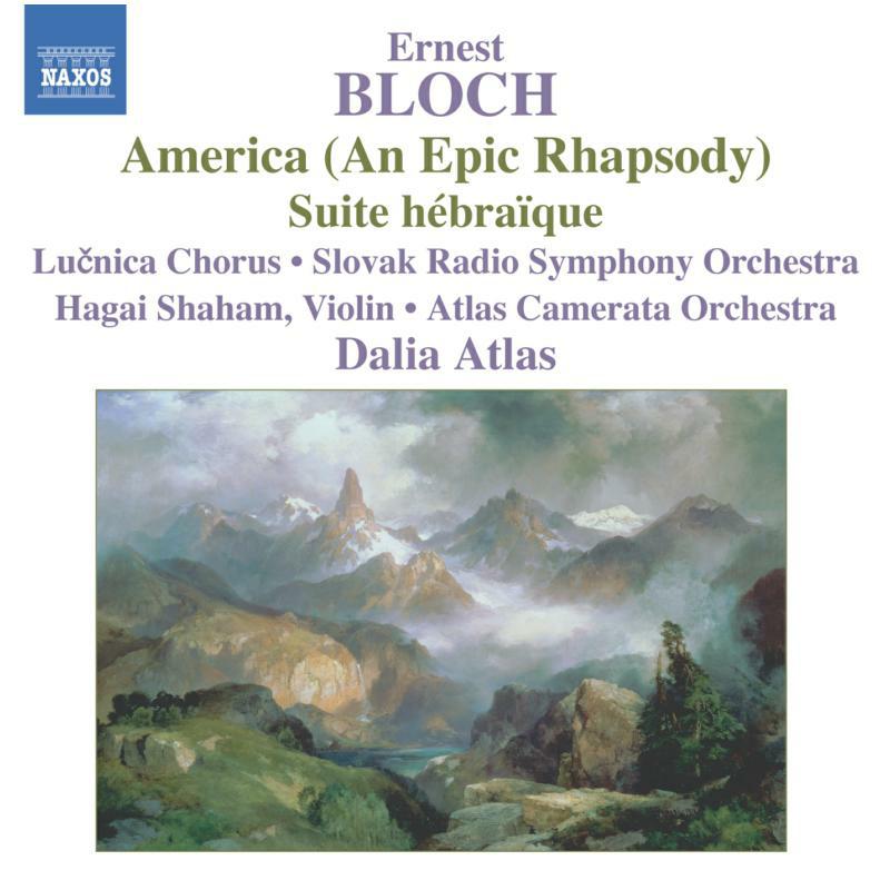Picture of Shaham:Slovak Rso:Atlas - BLOCH: America / Suite Hebraique