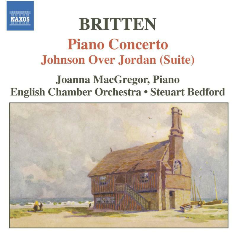 Picture of Macgregor:Eco:Bedford - BRITTEN: Piano Concerto / Johnson Over Jordan Suite
