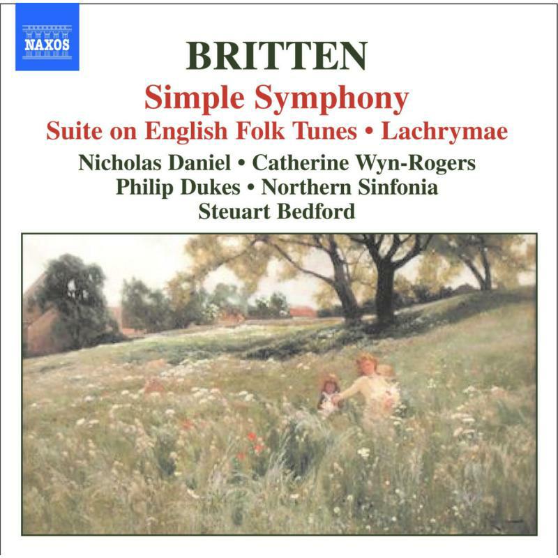 Picture of Northern Sinfonia:Bedford - BRITTEN: Simple Symphony / Temporal Variations / Suite on English Folk Tunes