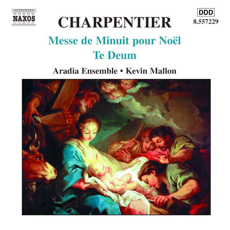 Picture of Aradia Ens:Mallon - CHARPENTIER: Messe de Minuit pour Noel / Te Deum