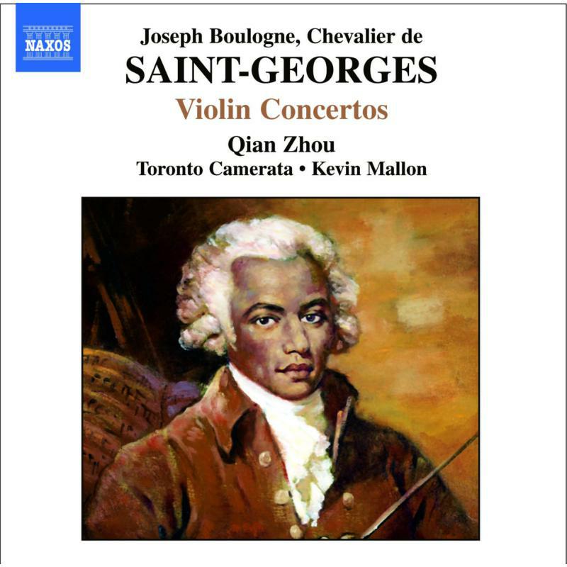 Picture of Zhou:Toronto Cam:Mallon - SAINT-GEORGES: Violin Concertos No. 1, Op. 3 and Nos. 2 and 10