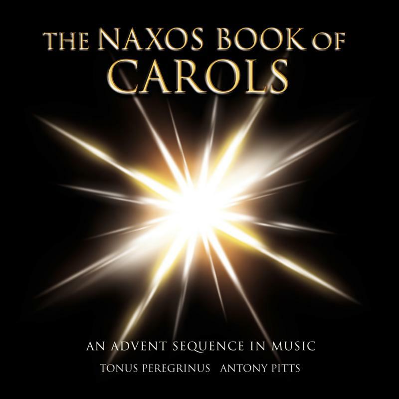 Picture of Tonus Peregrinus:Pitts - THE NAXOS BOOK OF CAROLS