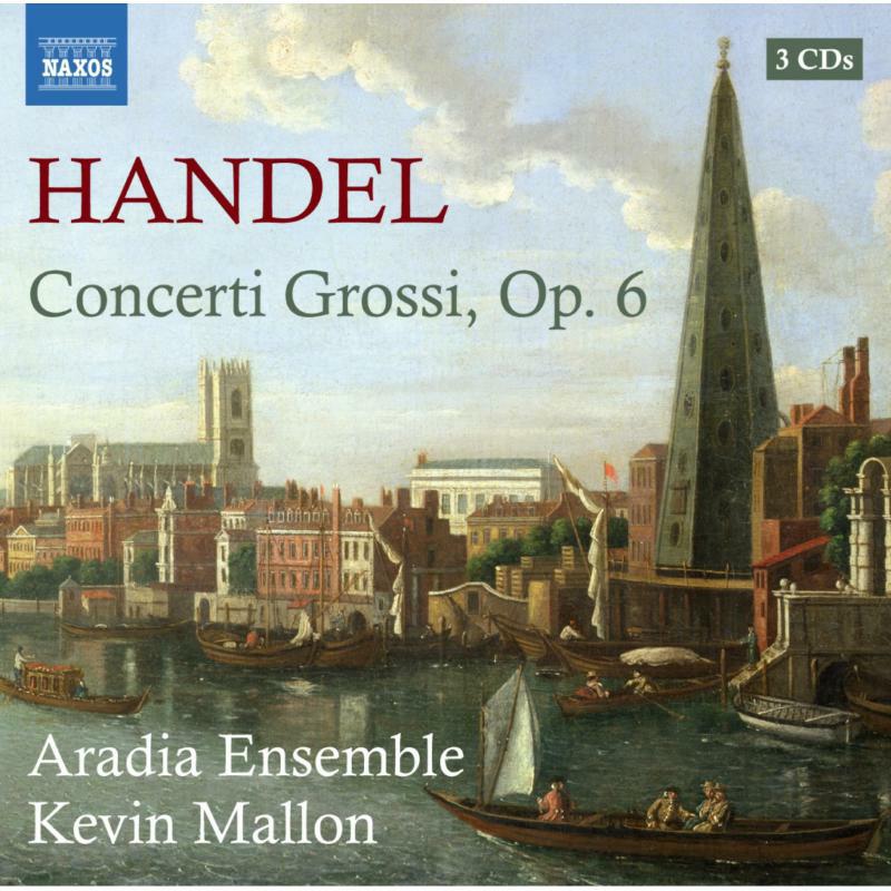 Picture of Aradia Ensemble:Kevin Mallon - Handel: Concerti Grossi Op 6