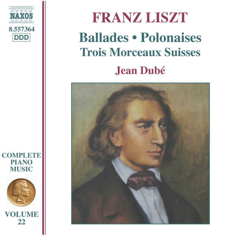Picture of Jean Dube - LISZT: Ballades / Polonaises / Trois Morceaux Suisses