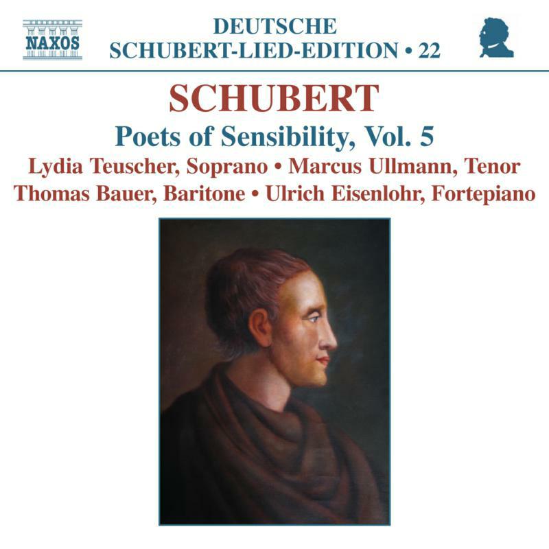 Picture of Teuscher:Ullmann:Bauer - SCHUBERT: Lied Edition 22 - Poets of Sensibility, Vol. 5