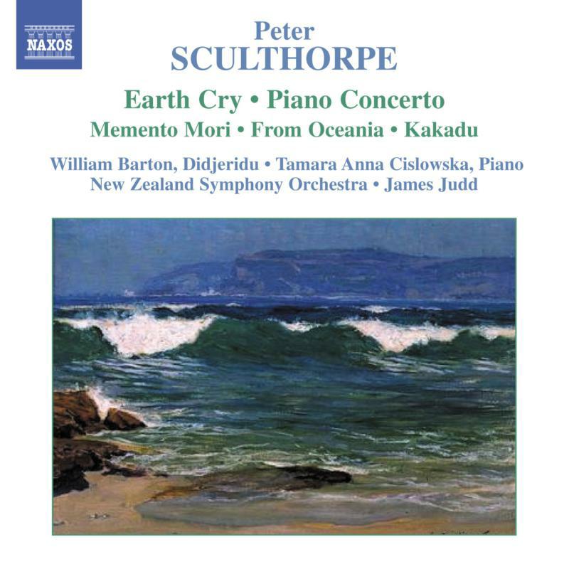 Picture of Barton:Cislowska:Nzso:Judd - SCULTHORPE: Earth Cry / Piano Concerto / Kakadu