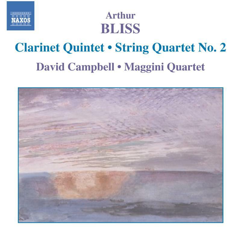 Picture of Campbell:Maggini Quartet - BLISS: Clarinet Quintet / String Quartet No. 2