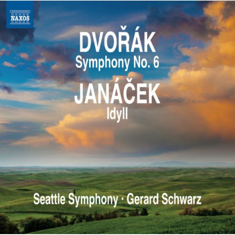 Picture of Seattle Symphony:Schwarz - Dvorak/ Janacek: Symphony No. 6/ Idyll