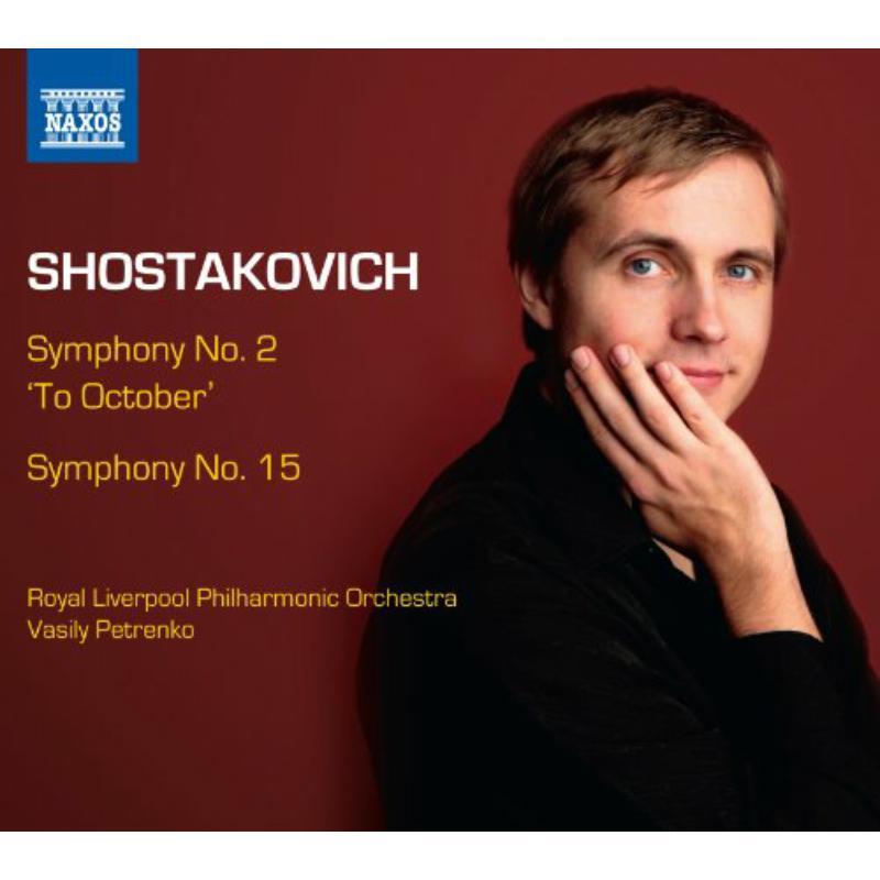 Picture of Rlpo:Rlp Choir:Petrenko - Shostakovich: Symphonies Nos. 2 'To October' and 15