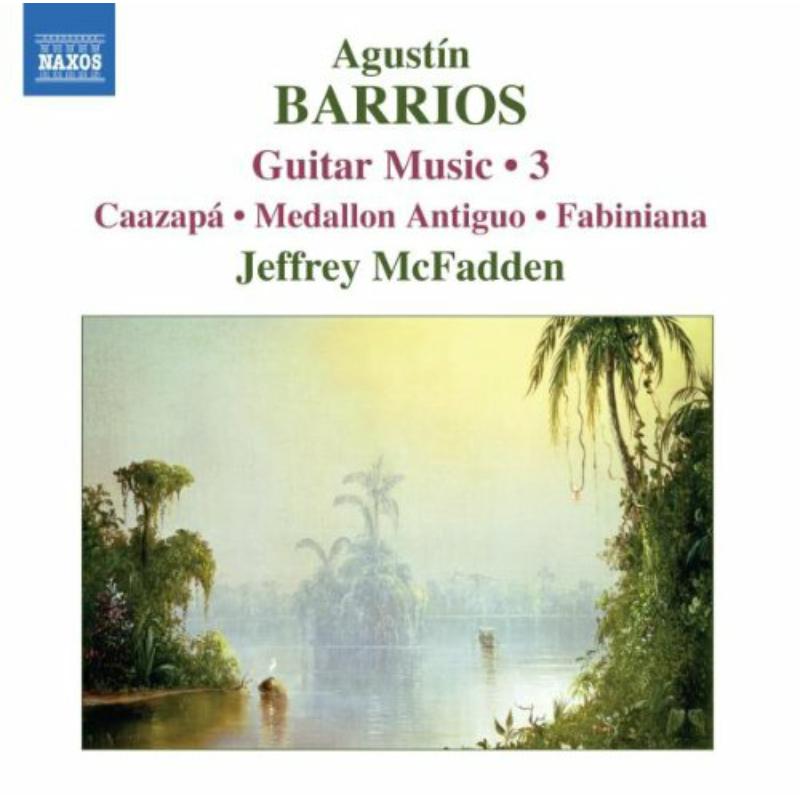 Picture of Mcfadden - BARRIOS MANGORE: Guitar Music, Vol. 3