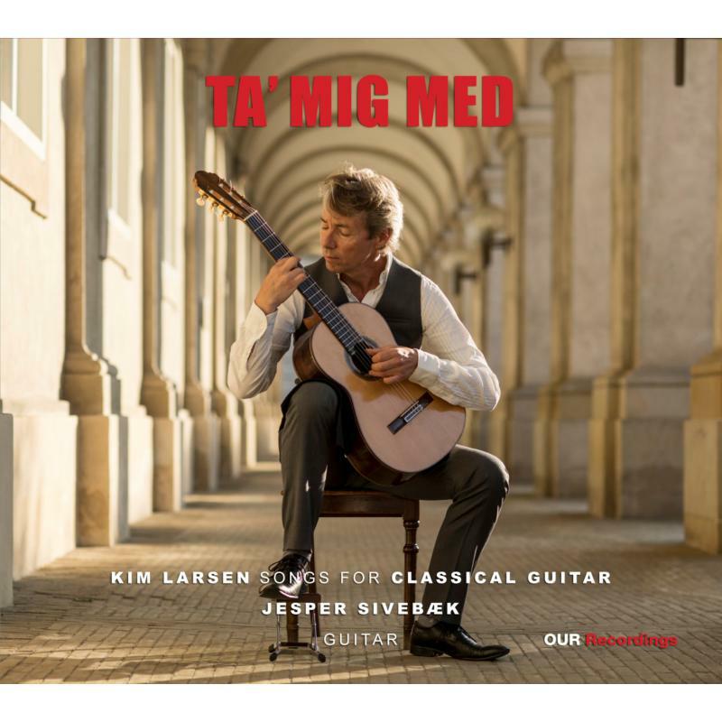 Picture of Sivebaek - Kim Larsen: Ta� mig med - Songs for classical guitar
