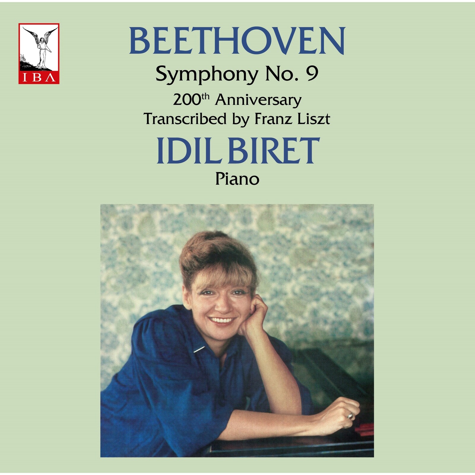 Picture of Idil Biret - Ludwig van Beethoven: Symphony No. 9 - 200th Anniversary (Transcribed by Franz Liszt)
