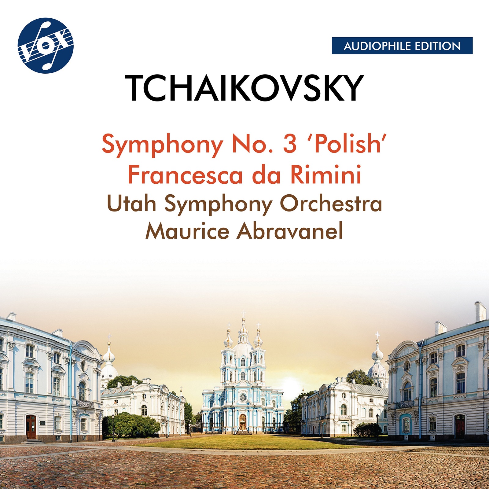 Picture of Utah Symphony Orchestra; Maurice Abravanel - Pyotr Il'yich Tchaikovsky: Symphony No. 3 'Polish' & Francesca da Rimini