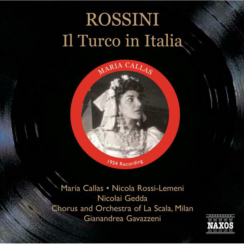 Picture of Callas:Rossi-Lemeni:Gavazzeni - ROSSINI: Il Turco in Italia