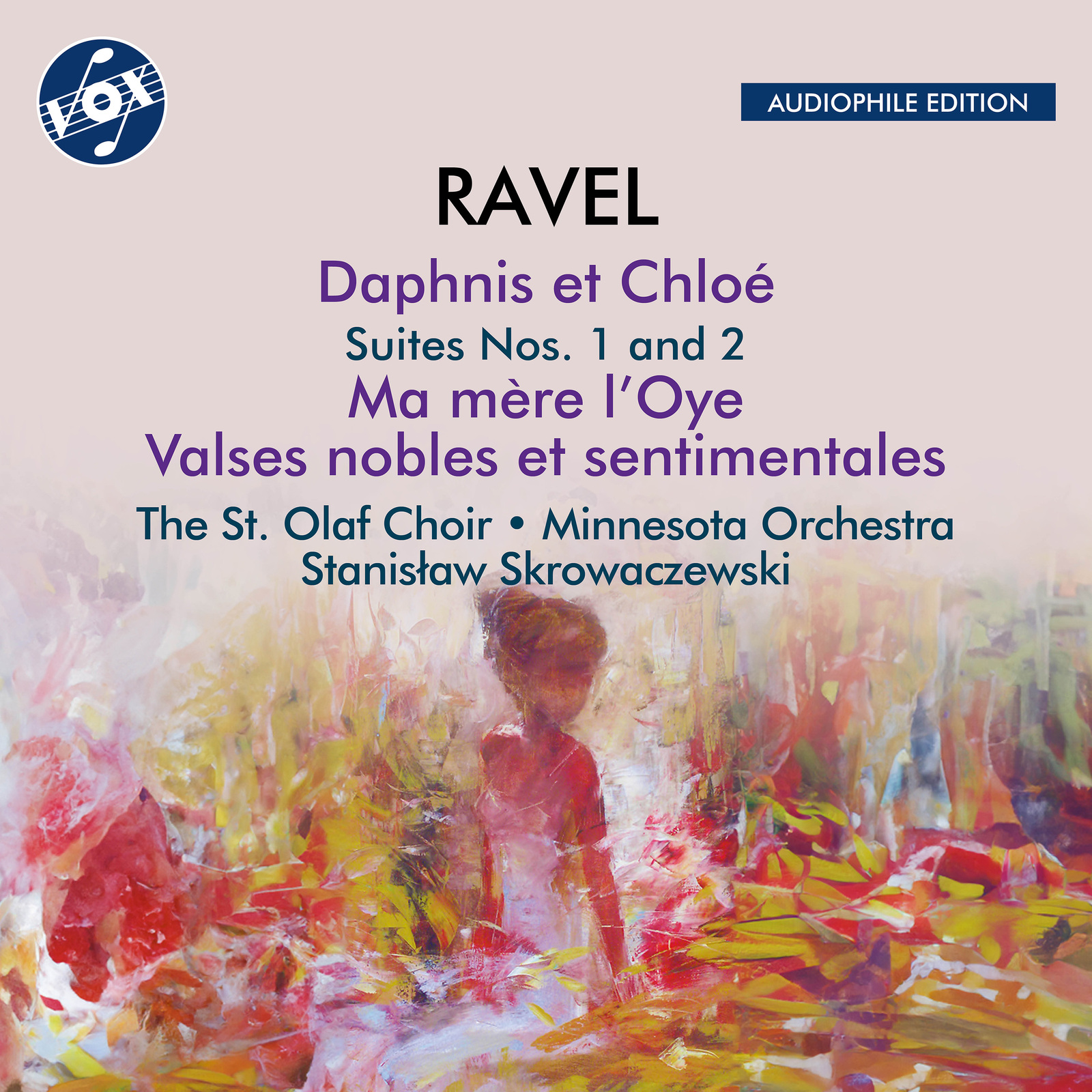 Picture of Minnesota Orchestra; The St. Olaf Choir; Sanislaw Skrowaczewski - Maurice Ravel: Daphnis et Chloe Suites Nos. 1 & 2; Ma mere l'Oye; Valses nobles et sentimentales