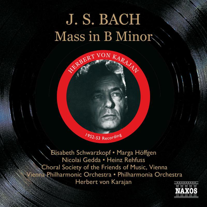 Picture of Schwarzkopf:Gedda:Karajan - BACH, J.S.: Mass in B Minor, BWV 232