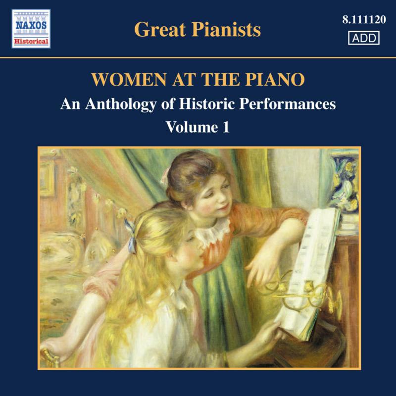 Picture of Various - Women at the Piano - An Anthology of Historic Performances, Vol. 1