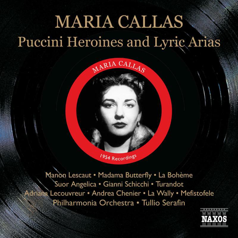 Picture of Callas:Philharmonia:Serafin - CALLAS, Maria: Puccini Heroines / Lyric Arias