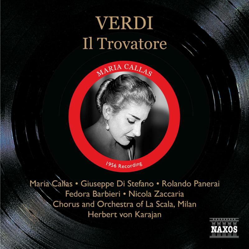 Picture of Callas:La Scala Milan:Karajan - VERDI: Il Trovatore
