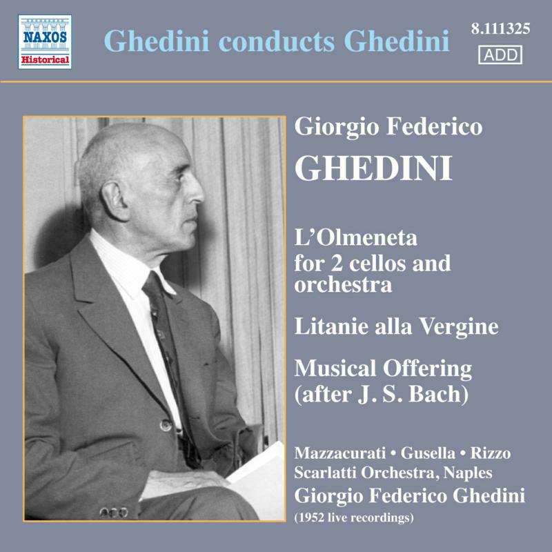 Picture of Scarlatti Orc Naples:Ghedini - GHEDINI CONDUCTS GHEDINI