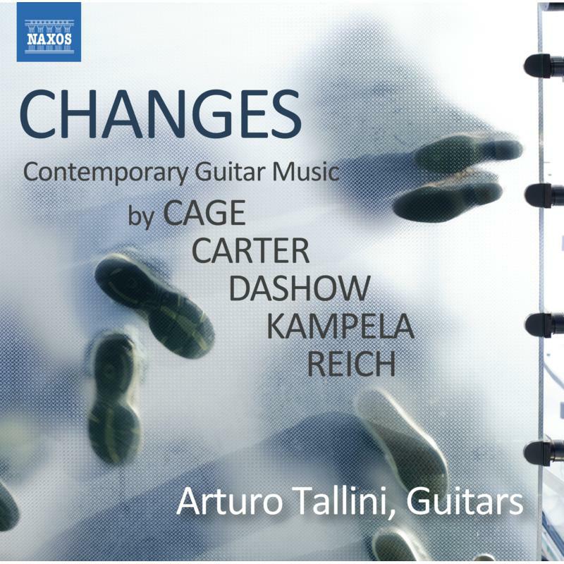Picture of Arturo Tallini; James Dashow; Domenico Ascione - Changes (Contemporary Guitar Music) by Cage, Carter, Dashow, Kampela and Reich