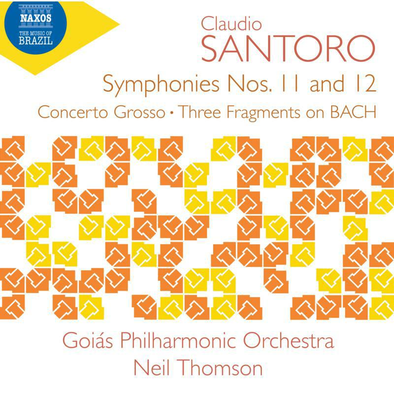 Picture of Goi�s Philharmonic Orchestra - Claudio Santoro: Symphonies Nos. 11 and 12; Concerto Grosso; Three Fragments on BACH