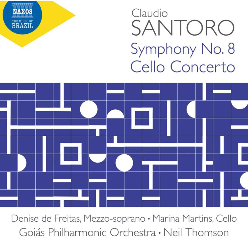 Picture of Denise de Freitas; Marina Martins; Goias Philharmonic Orchestra; Neil Thomson - Claudio Santoro: Symphony No. 8; Cello Concerto