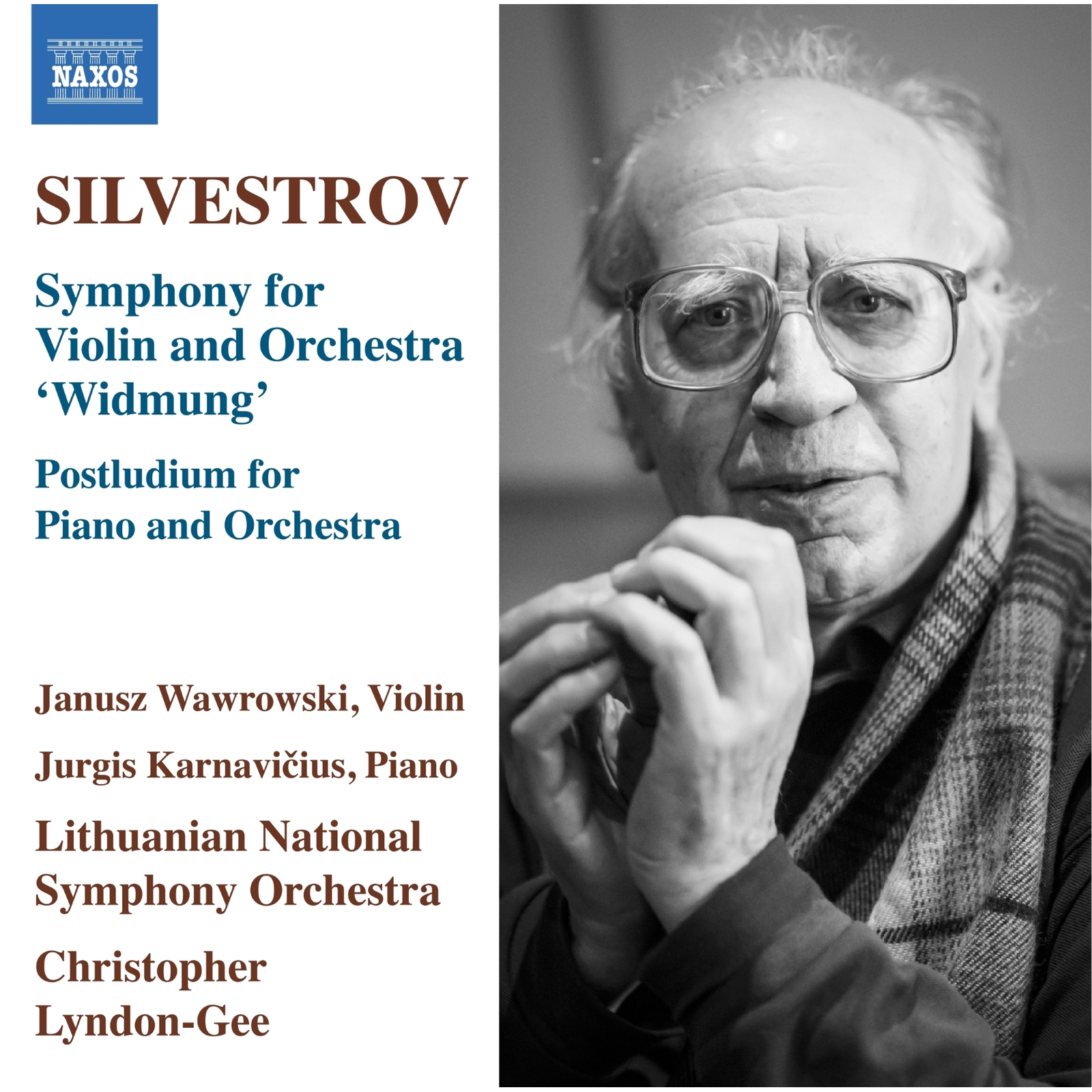 Picture of Janusz Wawrowski; Jurgis Karnavicius; Lithuanian National Symphony Orchestra; Christopher Lyndon-Gee - Valentin Silvestrov: Symphony for Violin and Orchestra 'Widmung'; Postludium for Piano and Orchestra