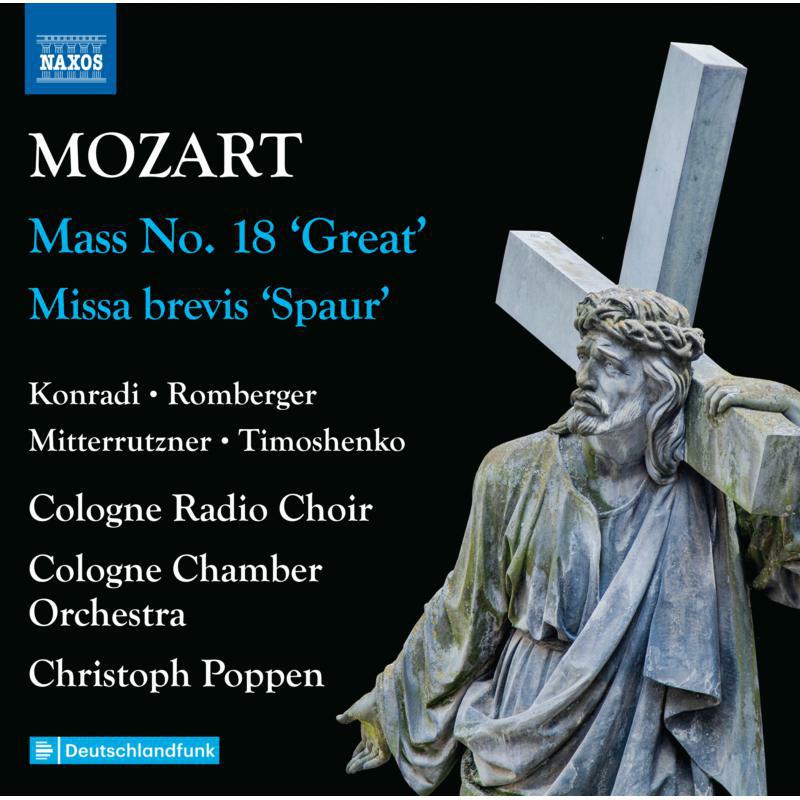 Picture of Cologne Radio Choir; Cologne Chamber Orchestra - Wolfgang Amadeus Mozart: Complete Masses, Vol. 2 - Mass No. 18 'Great'; Missa brevis 'Spaur'