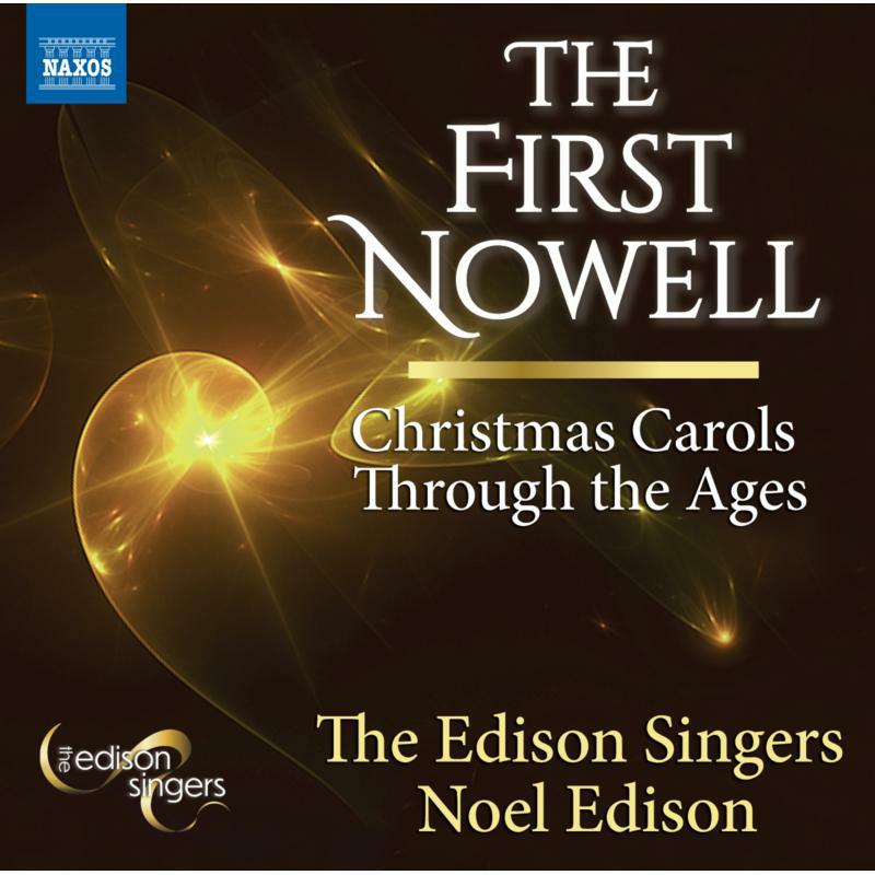 Picture of The Edison Singers; Matthew Larkin - The First Nowell - Christmas Carols Through the Ages