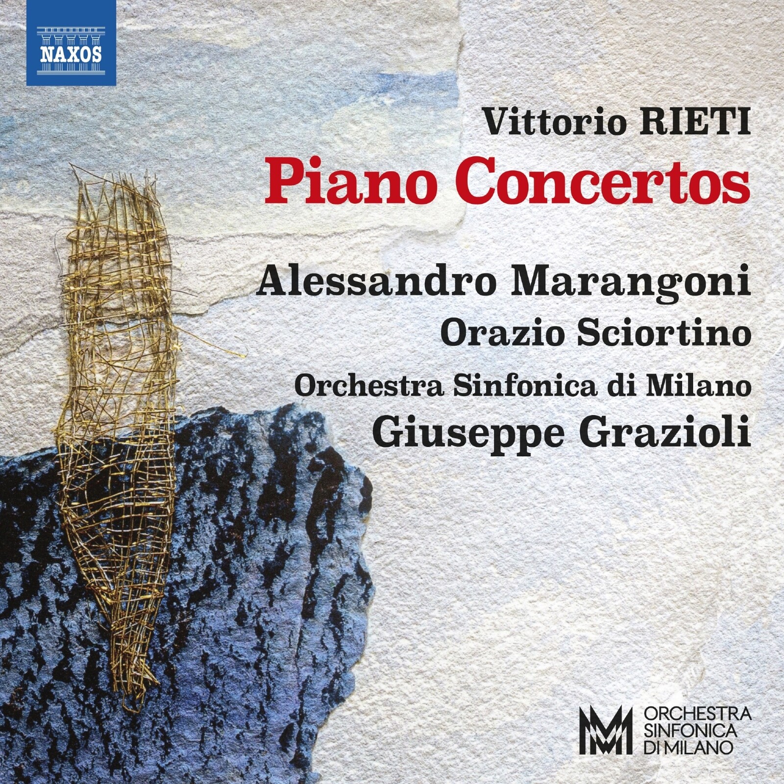 Picture of Alessandro Marangoni; Orazio Sciortino; Orchestra Sinfonica di Milano; Giuseppe Grazioli - Vittorio Rieti: Piano Concertos