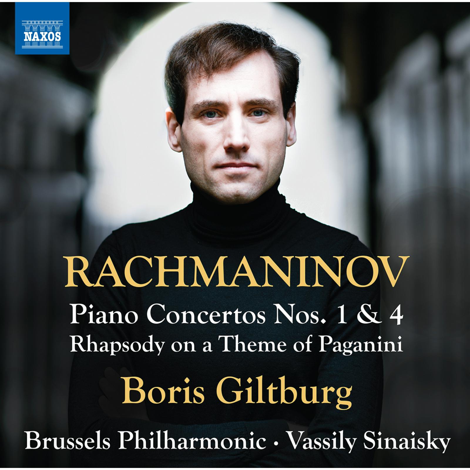 Picture of Boris Giltburg; Brussels Philharmonic; Vassily Sinaisky - Sergey Rachmaninov: Piano Concertos Nos. 1 and 4; Rhapsody on a Theme of Paganini