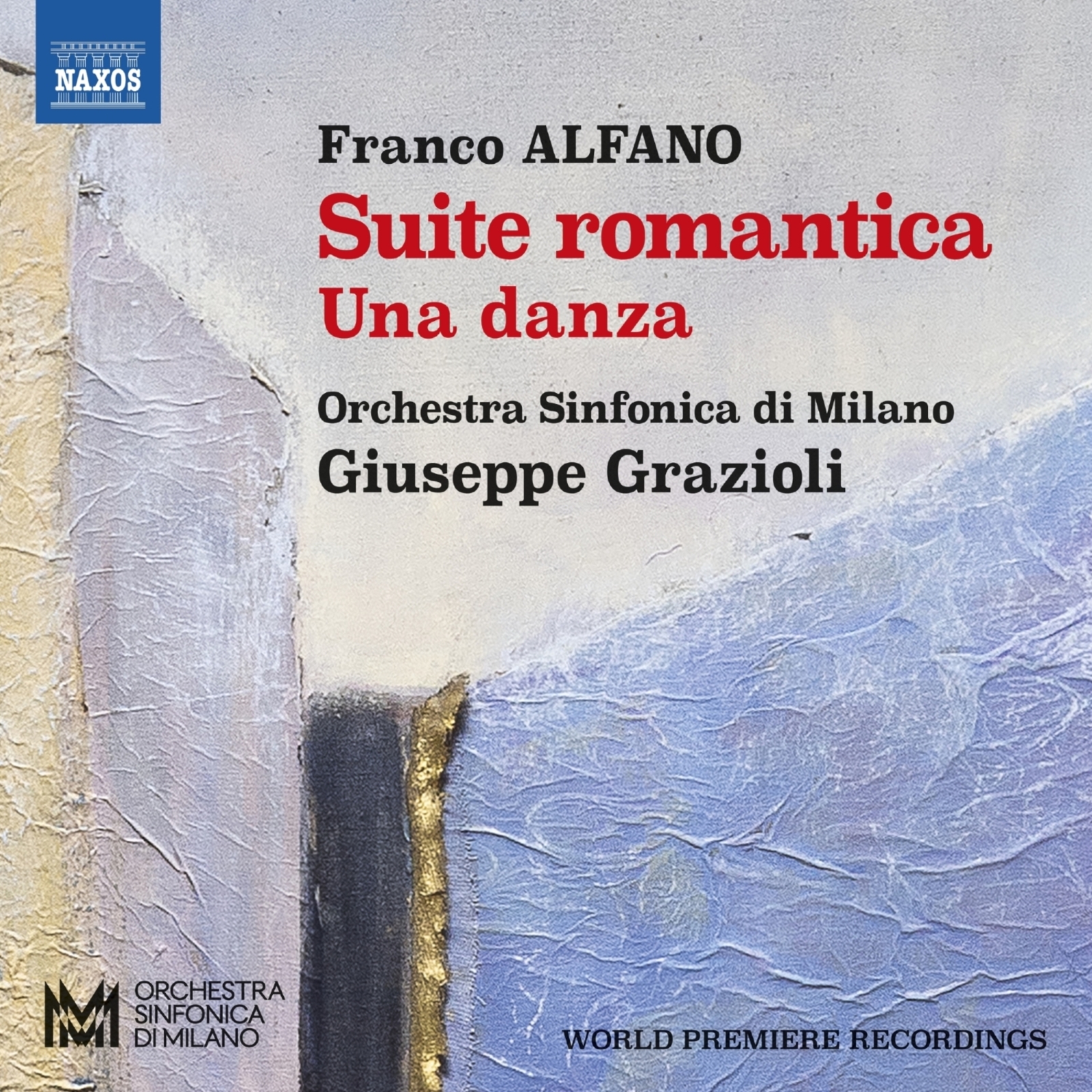 Picture of Davide Vendramin; Vittorio Rabagliati; Orchestra Sinfonica di Milano; Giuseppe Grazioli - Franco Alfano: Suite romantica; Una danza