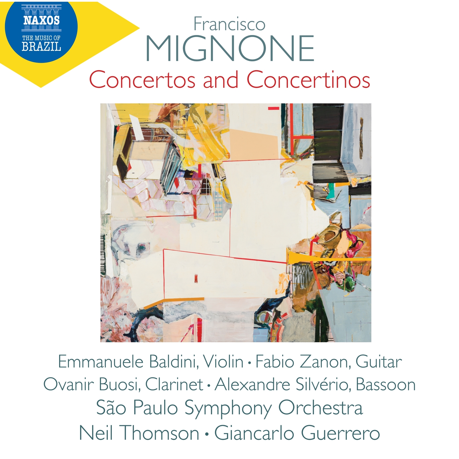 Picture of Emmanuele Baldini; Fabio Zanon; Ovanir Buosi; Alexandre Silverio; Sao Paulo Symphony Orchestra; Neil Thomson; Giancarlo Guerrero - Francisco Mignone: Concertos and Concertinos