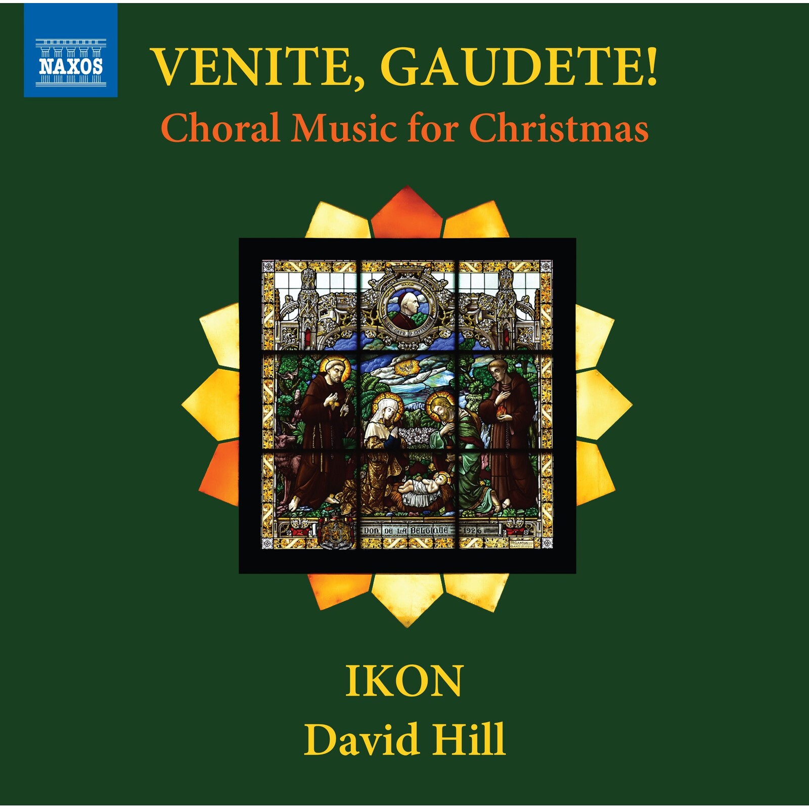 Picture of David Dunnett; IKON; David Hill - Venite, gaudete! - Choral Music for Christmas