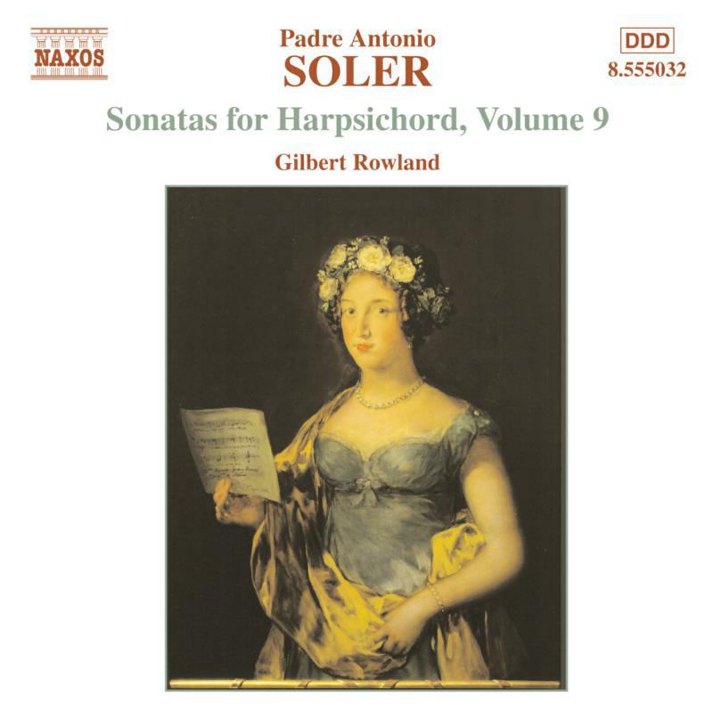 Picture of Gilbert Rowland - SOLER, A.: Sonatas for Harpsichord, Vol. 9