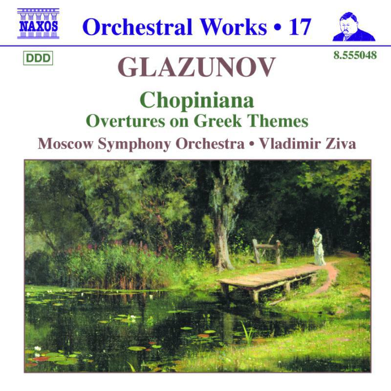 Picture of Moscow So:Ziva - GLAZUNOV: Chopiniana / Overtures on Greek Themes