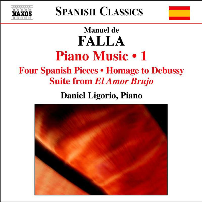 Picture of Daniel Ligorio - FALLA: Complete Piano Works, Vol. 1