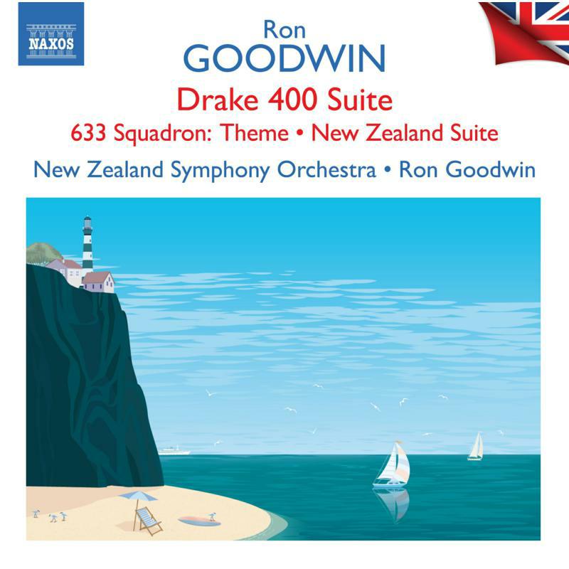 Picture of New Zealand So/Goodwin - Ron Goodwin: Drake 400 Suite; 633 Squadron: Theme; New Zealand Suite - British Light Music, Vol. 11