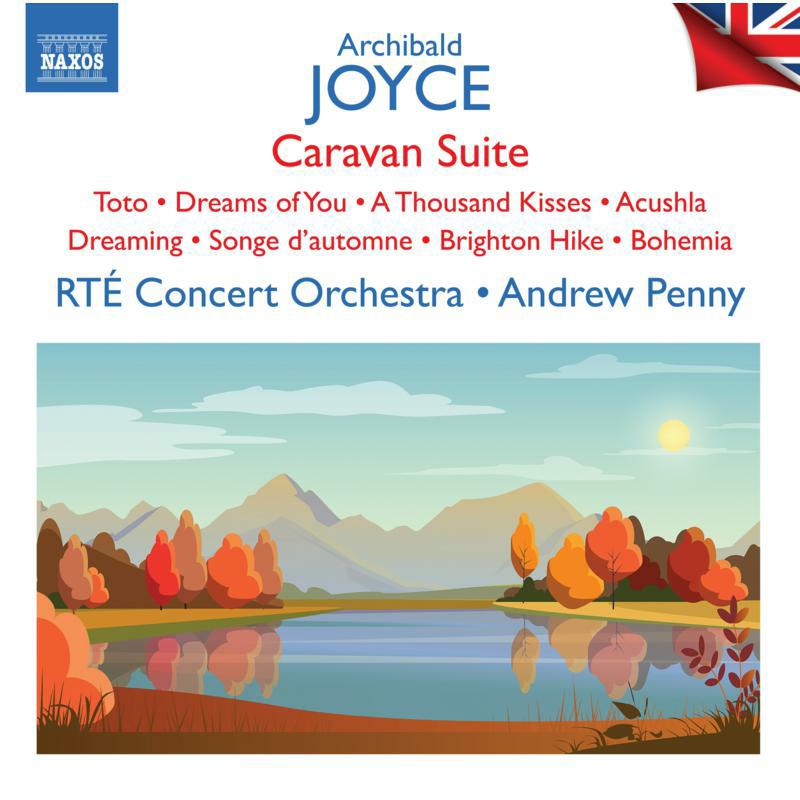 Picture of RT� Concert Orchestra; Andrew Penny - JOYCE: CARAVAN SUITE