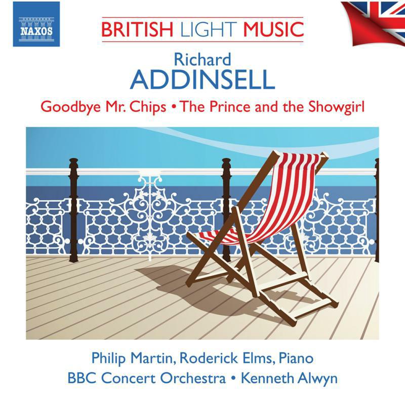 Picture of Bbc Concert/Alwyn - Richard Addinsell: British Light Music Vol. 1 - Goodbye Mr. Chips, The Prince and the Showgirl