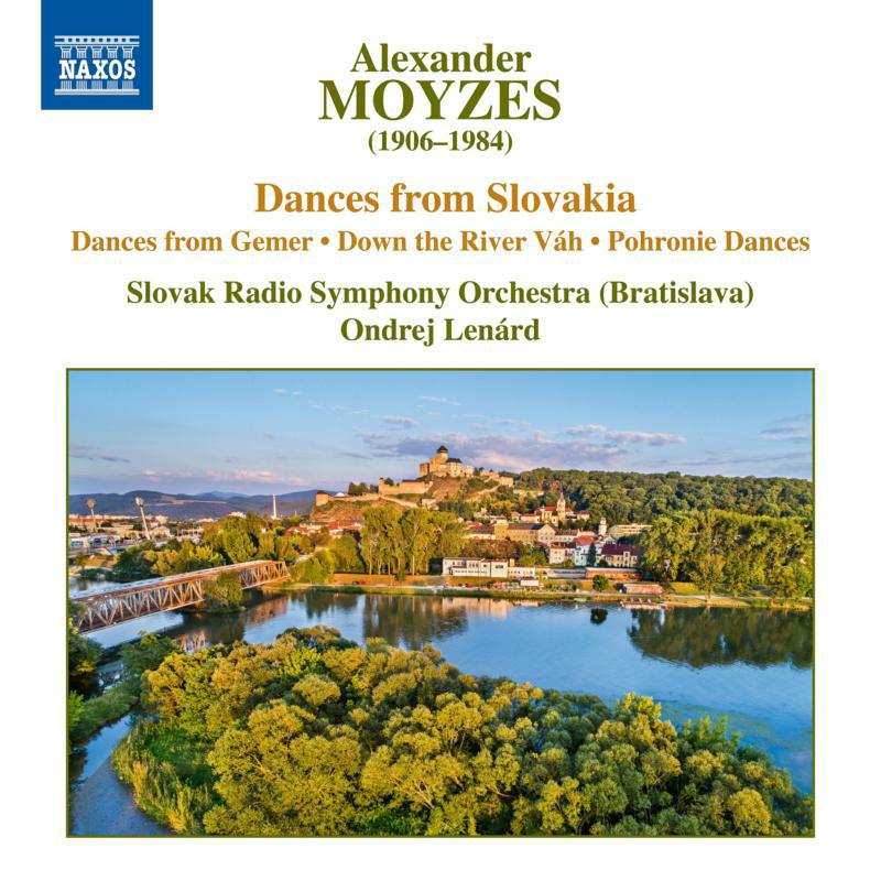 Picture of Slovak Rso/Lenard - Alexander Moyzes: Dances from Slovakia - Dances from Gener, Down the River V�h, Pohronie Dances