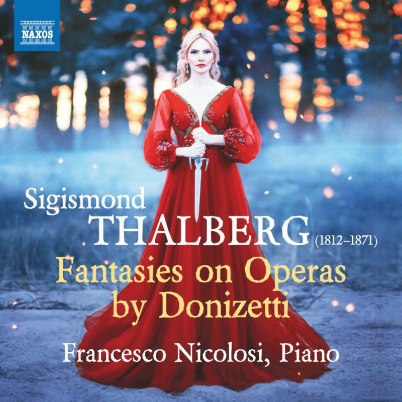 Picture of Francesco Nicolosi - Sigismond Thalberg: Fantasies on Operas by Donizetti