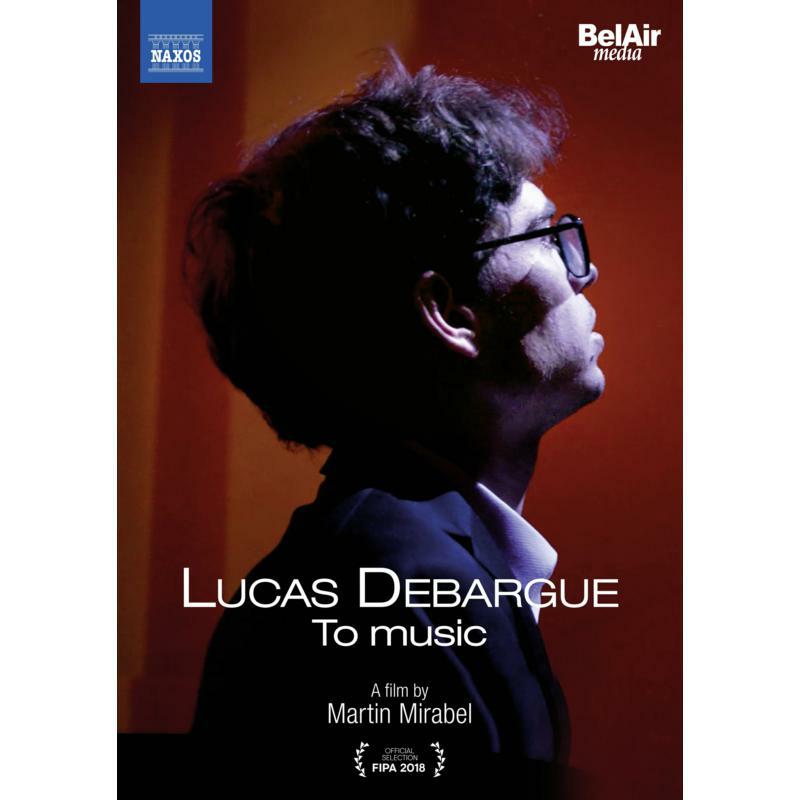 Picture of Debargue/Shereshevskaya - Lucas Debargue: To Music (A film by Martin Mirabel)