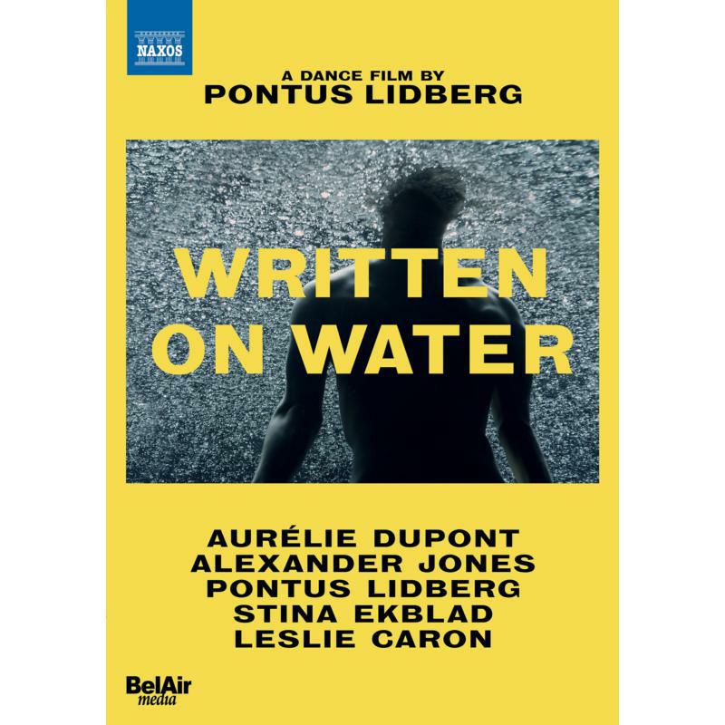 Picture of Dupont/Jones/Svensson - Stefan Levin: Wrtten on Water - A Dance Film by Pontus Lidberg