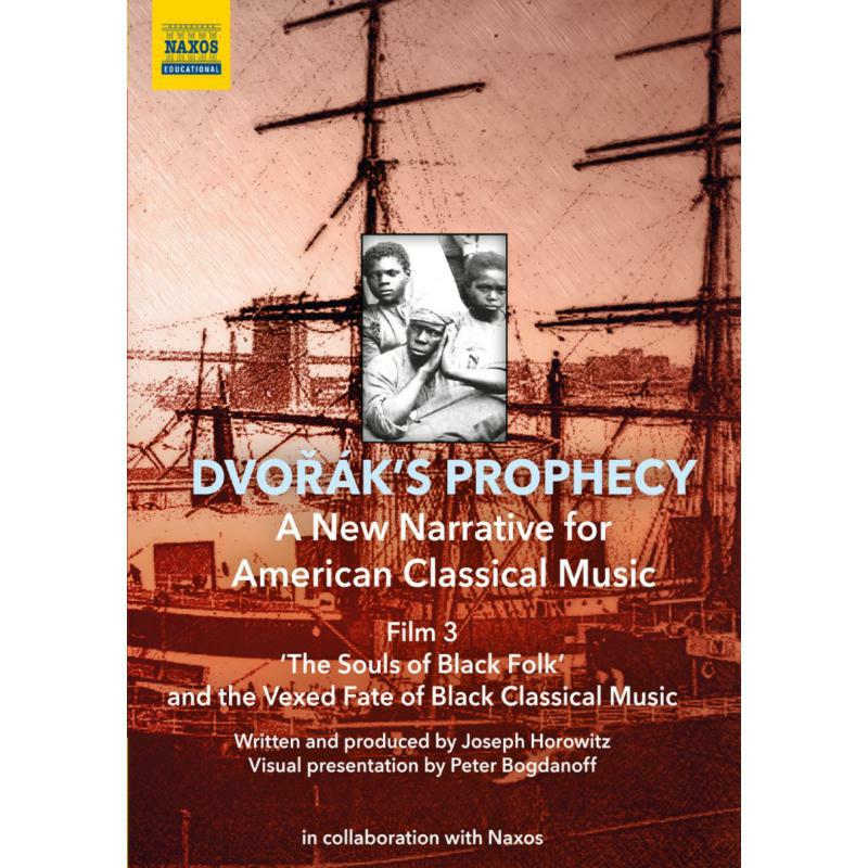 Picture of Postclassical Ensemble - Dvor�k's Prophecy: 'The Souls of Black Folk' and the Vexed Fate of Black Classical Music